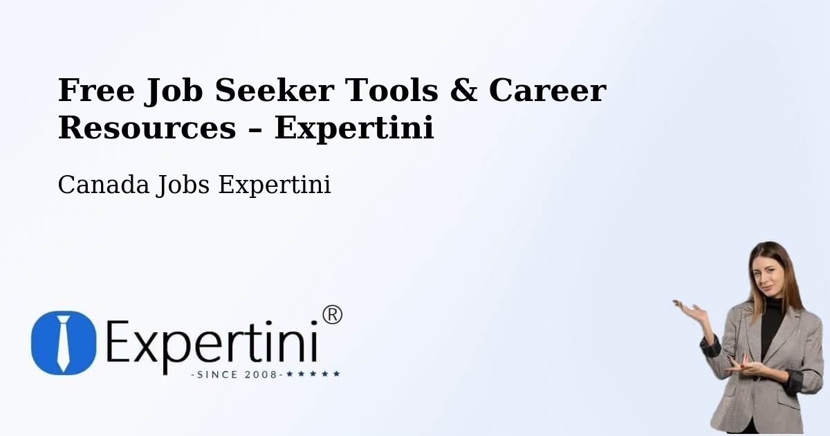 Free Job Seeker Tools & Career Resources – Delson - Delson, Canada Jobs Expertini